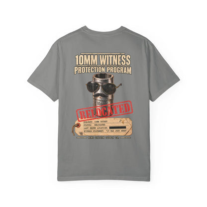 10MM Witness Protection Program T-Shirt
